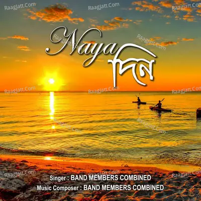 Naya Din - Band Members Combined