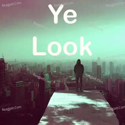 Ye Look Cover