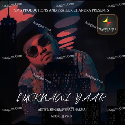 Lucknawi Yaar