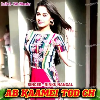 Ab Kaamei Tod Ch Cover