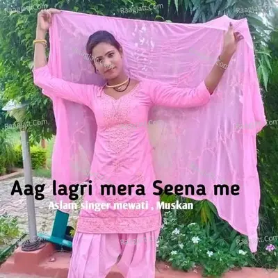 Aag lagri mera Seena me Cover