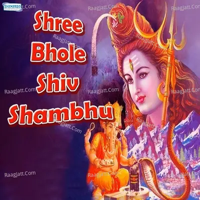Shree Bhole Shiv Shambhu - Miten Chhadva