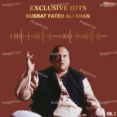 Exclusive Hits, Vol. 1 - Nusrat Fateh Ali Khan