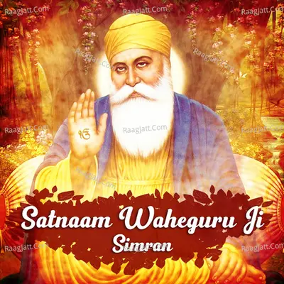 Satnaam Waheguru Ji Simran Cover
