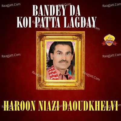 Bandey da Koi Patta Lagday Poster
