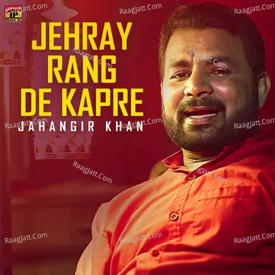 Jehray Rang De Kapre - Single Cover