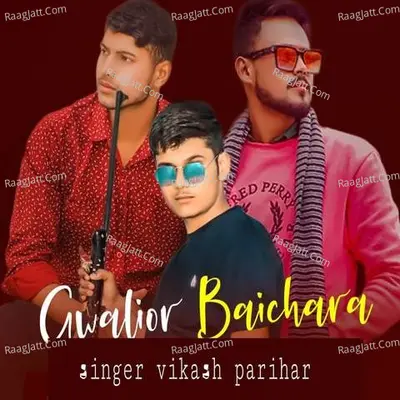 Gwalior Baichara Cover