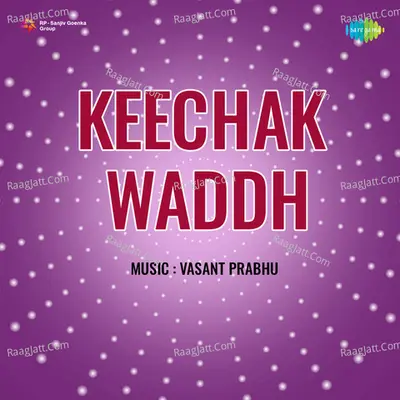 Keechak Waddh Cover