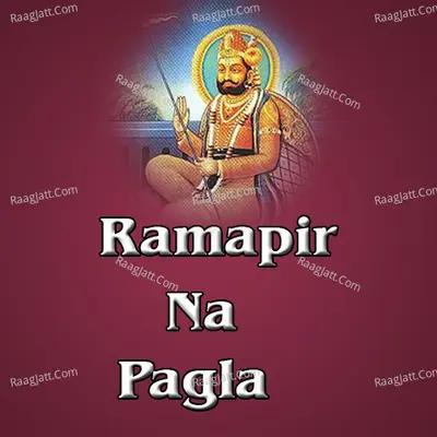 Ramapir Na Pagla - Gagan Jethava
