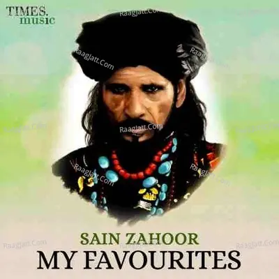 Sain Zahoor My Favourites Poster