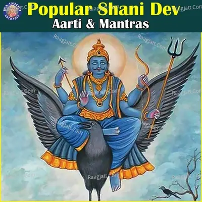 Popular Shani Dev Aarti & Mantras Poster