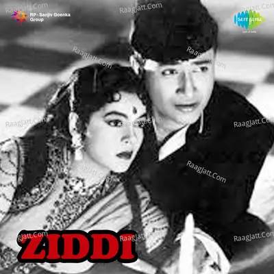 Ziddi - Lata Mangeshkar