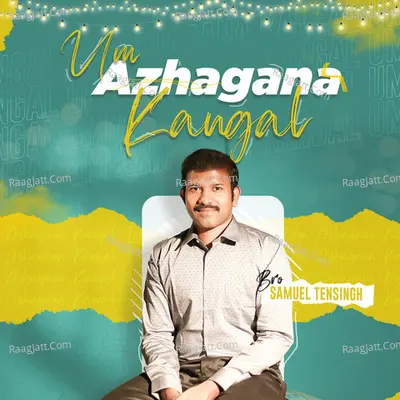 Um Azhagana Kangal