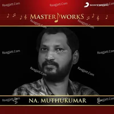 MasterWorks - Na. Muthukumar Poster