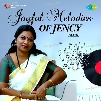 Joyful Melodies of Jency - Jency
