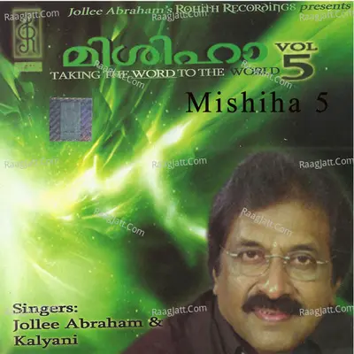 Mishiha, Vol. 5 - Jolly Abraham