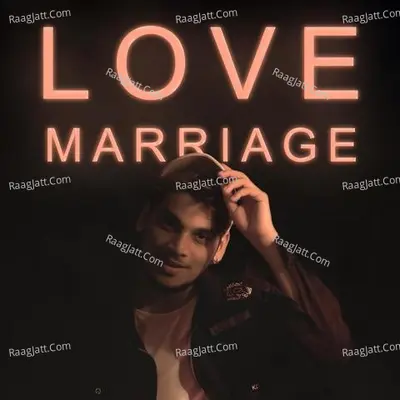 Love Marriage