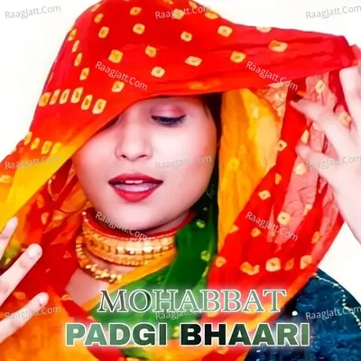 Mohabbat Padgi Bhaari Cover