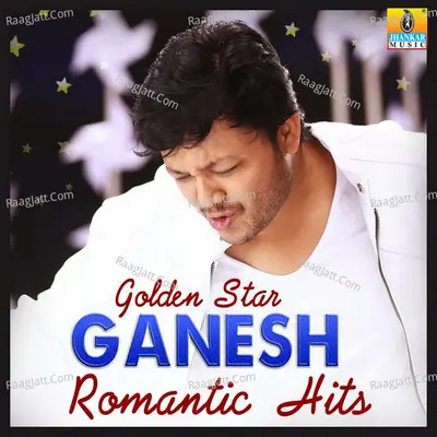 Golden Star Ganesh Romantic Hits Poster