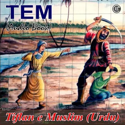 Tiflan e Muslim (Urdu) Poster