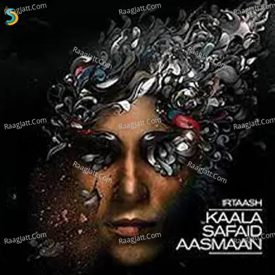 Kaala Safaid Aasmaan - Irtaash