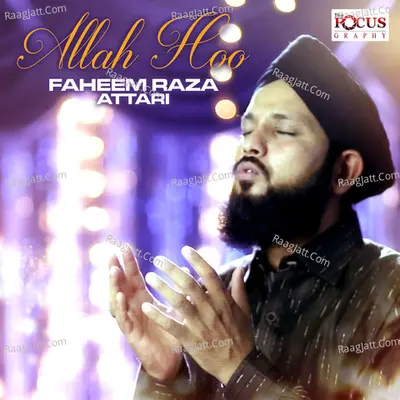 Allah Hoo - Faheem Raza Attari