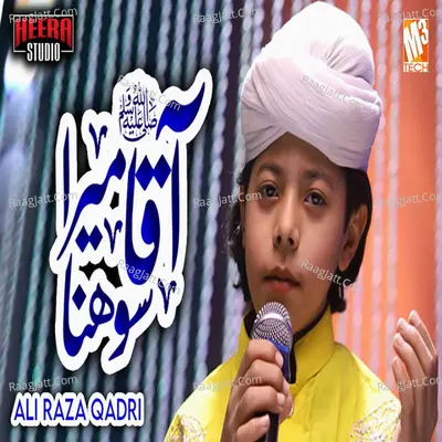 Aaqa Mera Sohna - Single