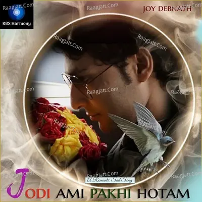 Jodi Ami Pakhi Hotam Cover