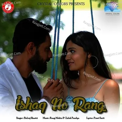 Ishaq No Rang (From "Ishaq No Rang") - Single Cover