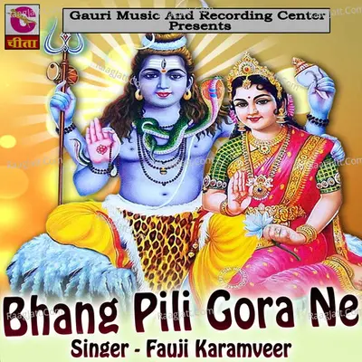Bhang Pili Gora Ne Poster
