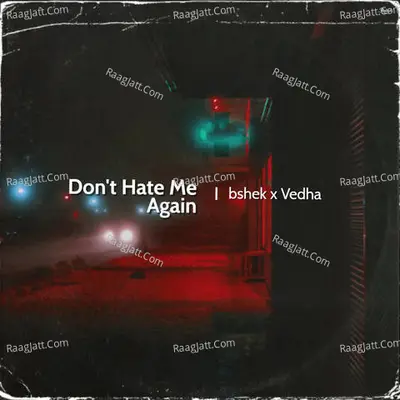 Don'T Hate Me Again Cover