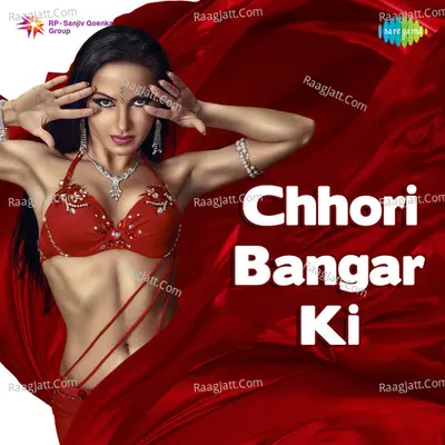 Chhori Bangar Ki Poster