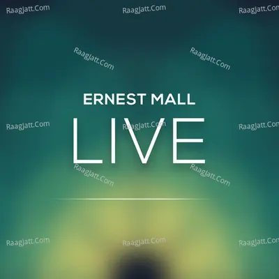 Ernest Mall (Live) Poster
