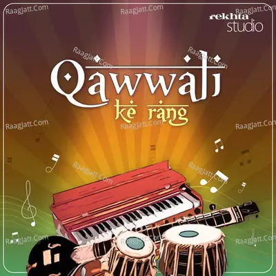 QAWWALI KE RANG By Rekhta - season - 1 Poster