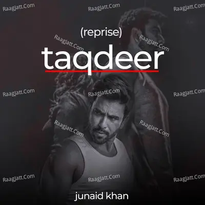 Taqdeer (Reprise) Cover