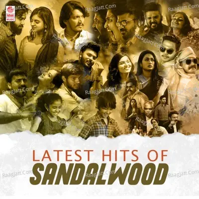 Latest Hits Of Sandalwood - Raju Emmiganur