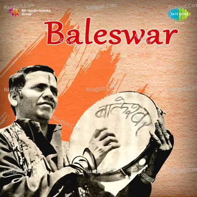 Baleswar And Party - Baleswar