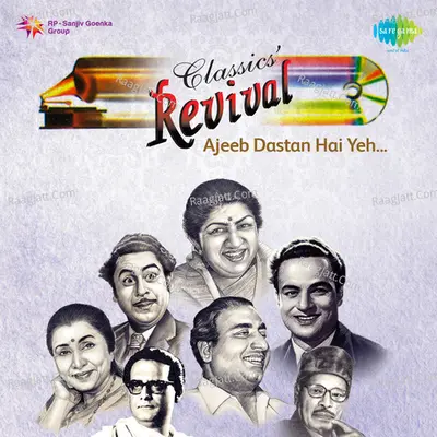 Revival Vol.16 - Lata Mangeshkar Ajeeb Dastan Hai Yeh - Lata Mangeshkar