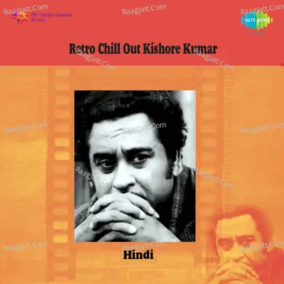 Retro Chill Out - Kishore Kumar - Kishore Kumar