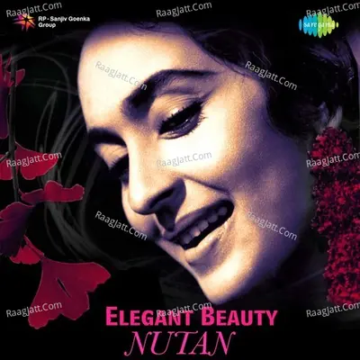 Elegant Beauty - Nutan - Various Artists