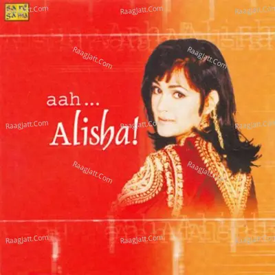 Aah - Alisha  Poster