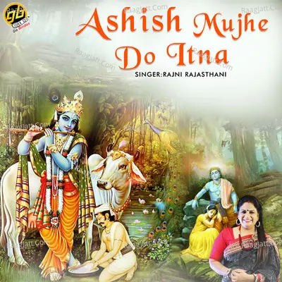 Ashish Mujhe Do Itna