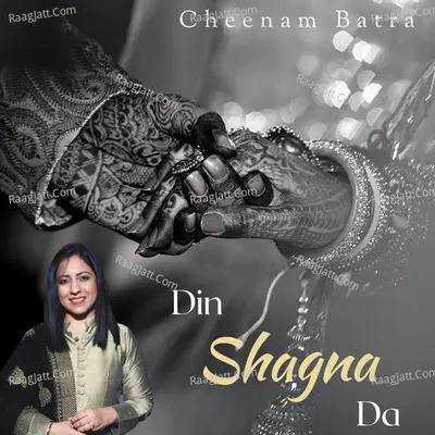 Din Shagna Da