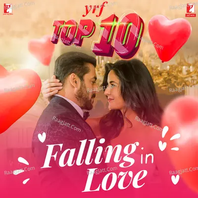 YRF Top 10 -  Falling in Love Poster