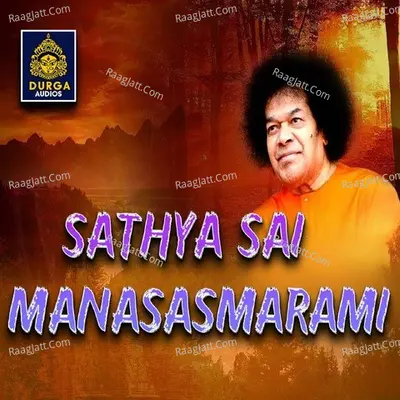 Sathya Sai Manasasmarami Poster