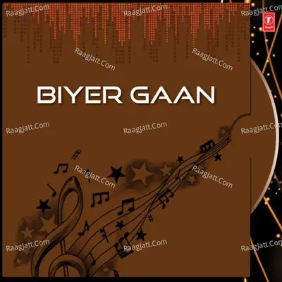 Biyer Gaan Poster