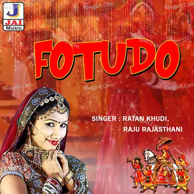 Fotudo - Raju Rajasthani