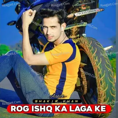 Rog Ishq Ka Laga Ke Cover