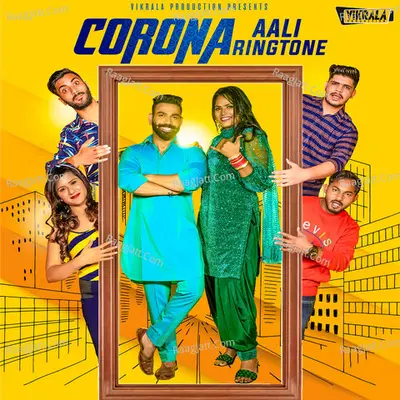 Corona Aali Ringtone Cover
