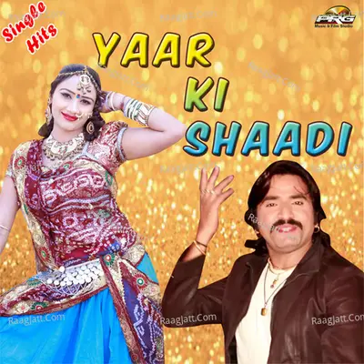 Yaar Ki Shaadi Cover